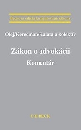 Zákon o advokácii. Komentár