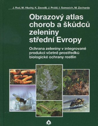 Obrazový atlas chorob a škůdců zeleniny