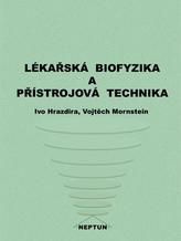 Lékařská biofyzika a přístrojová technika