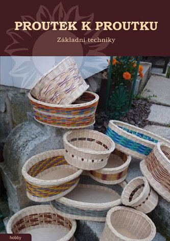 Proutek k proutku - Základní techniky