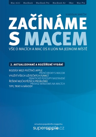 Začínáme s Macem (verze pro Mac OS X Lion) Začínáme s Macem (verze pro Mac OS X Lion)