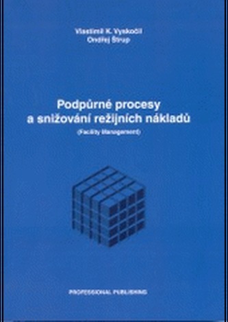 Podpůrné procesy a snižování režijních nákladů