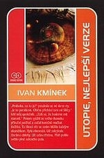 Utopie - nejlepší verze