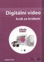 Digitální video - krok za krokem