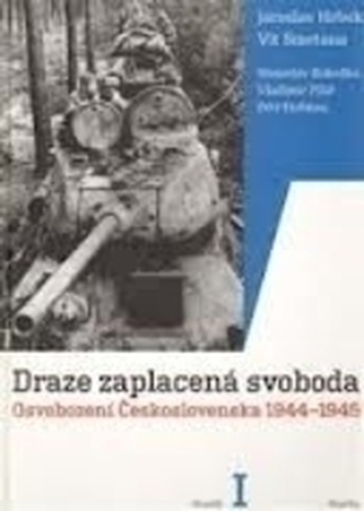Draze zaplacená svoboda I+II Draze zaplacená svoboda I+II