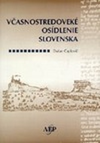 Včasnostredoveké osídlenie Slovenska