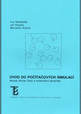 Úvod do počítačových simulací. Metody Monte Carlo