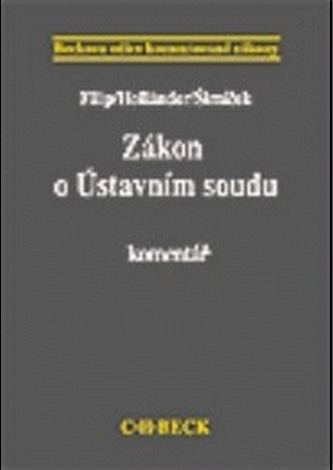 Zákon o Ústavním soudu. Komentář