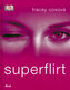 Superflirt