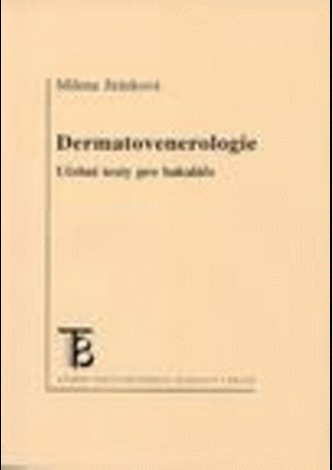 Dermatovenerologie: Učební texty pro bakaláře