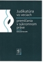 Judikatúra vo veciach premlčania v súkromnom práve