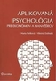 Aplikovaná psychológia pre ekonómov a manažérov