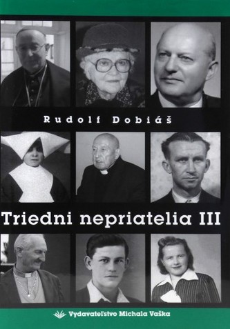 Triedni nepriatelia III