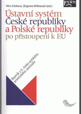 Ústavní systém České a Polské republiky po přistoupení k Evropské unii