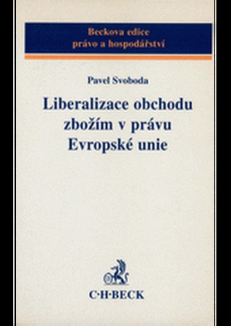 Liberalizace obchodu zbožím v právu EU