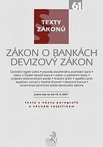 Zákon o bankách. Devizový zákon-aktualizace 2007,sešit č.61