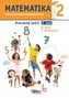 Matematika 2. pre prvý stupeň základných škôl