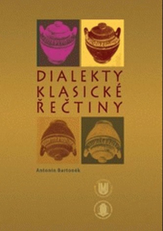 Dialekty klasické řečtiny Dialekty klasické řečtiny
