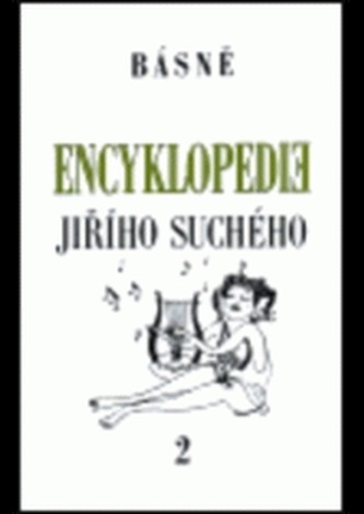 Encyklopedie Jiřího Suchého 2 - Básně A - Ž