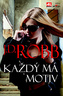 Každý má motiv