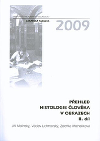 Přehled histologie člověka v obrazech 2. díl