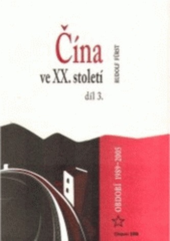 Čína ve XX. století, díl 3: Období 1989-2005