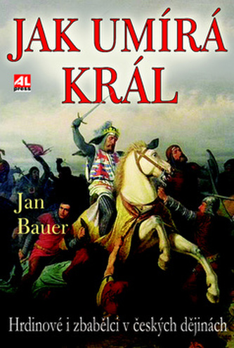 Jak umírá král