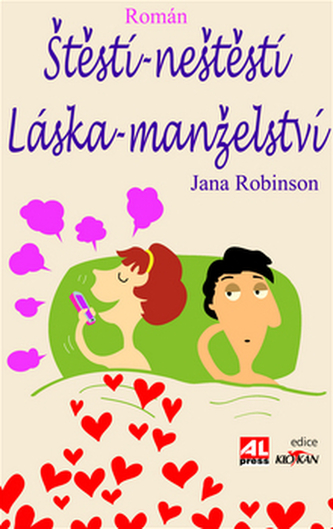 Štěstí-neštěstí Láska-manželství
