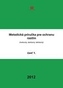 Metodická príručka pre ochranu rastlín 1 : herbicídy, desikanty, defiolanty
