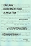Základy hudební teorie a akustiky