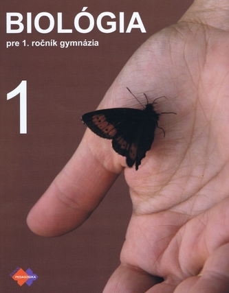 Biológia 1 pre 1.ročník gymnázia 3.upravené vydanie