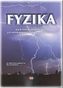 Fyzika pre 9.ročník ZŠ a 4. ročník gymnázia s osemročným štúdiom