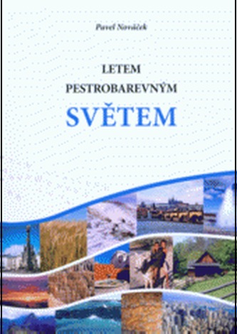 Letem pestrobarevným světem