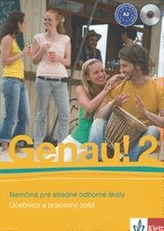 Genau! 2 SK – učebnica s pracovným zošitom + 2CD