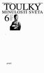 Toulky minulostí světa 6.