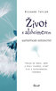 Život s alzheimerem - Pohled do srdce, duše a mysli člověka, který žije s Alzheimerovou chorobou