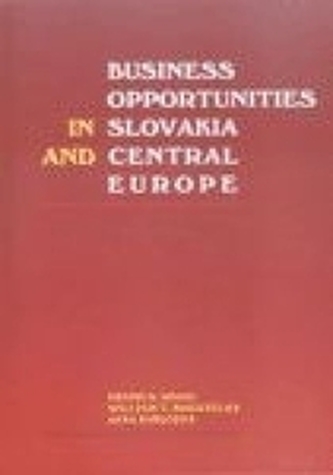 Business opportunities in Slovakia & Central Europe