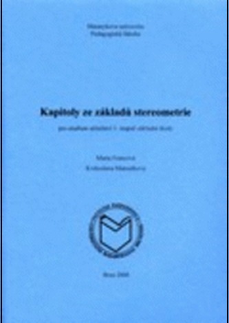 Kapitoly ze základů stereometrie pro studium učitelství 1. stupně základní školy