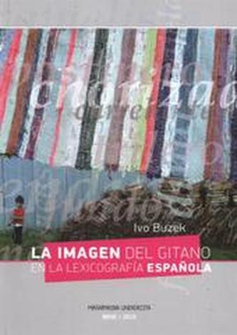 La imagen del gitano en la lexicografía espanola