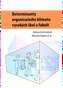 Determinanty organizačního klimatu vysokých škol a fakult