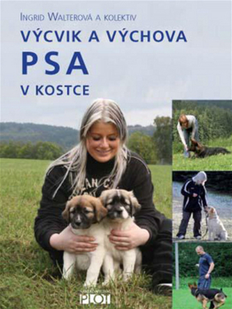 Výcvik a výchova PSA v kostce