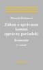 Zákon o správnom konaní (správny poriadok).