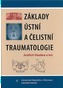 Základy ústní a čelistní traumatologie