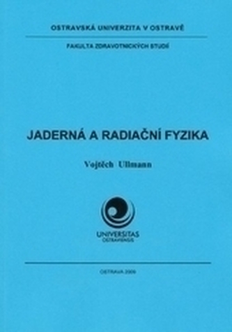 Jaderná a radiační fyzika