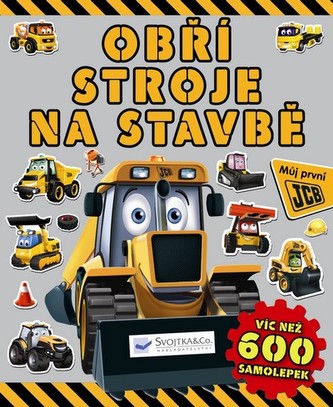 Obří stroje na stavbě