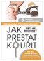 Jak přestat kouřit