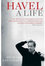 Havel: A Life Havel: A Life