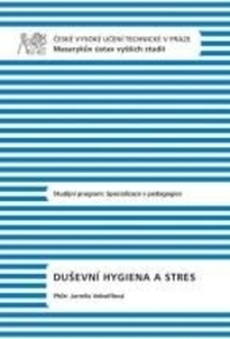 Duševní hygiena a stres