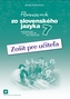 Zošit pre učiteľa k Pomocníku zo slovenského jazyka pre 7. ročník ZŠ a 2. ročník GOŠ