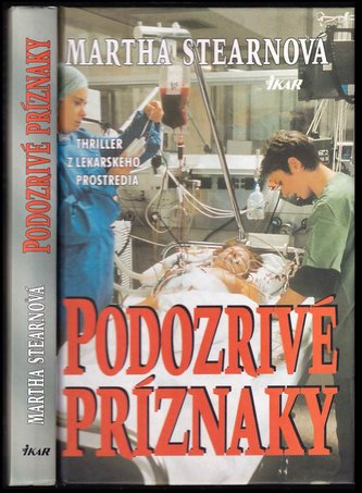 Podozrivé príznaky